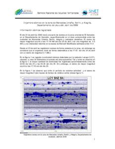 Servicio Nacional de Estudios Territoriales   Enjambre sísmico en la zona de Mercedes Umaña, Berlín, y Alegría,  Departamento de Usulután, abril de 2006  Información sísmica registrada  El