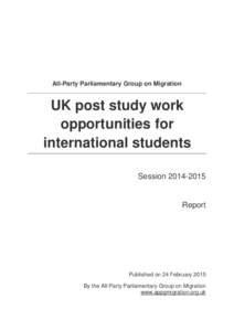 All-Party Parliamentary Group on Migration  UK post study work opportunities for international students Session