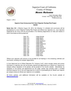 Superior Court of California County of Orange News Release Public Information Office Contact: Gwen Vieau[removed]