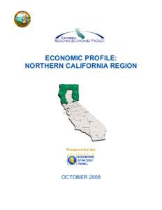 Microsoft Word - Draft 2008 Northern California Economic Profile RE-DO[removed]doc