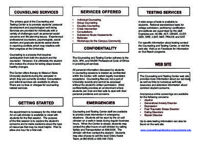 The primary goal of the Counseling and Testing Center is to promote students’ personal development and psychological well-being. Services are provided for individuals with a variety of challenges such as personal-socia