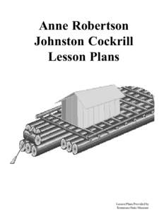 Anne Robertson Johnston Cockrill Lesson Plans Lesson Plans Provided by Tennessee State Museum