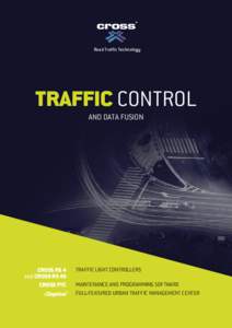 Road Traffic Technology  trAffiC conTroL and daTa fUsion  Cross rs 4