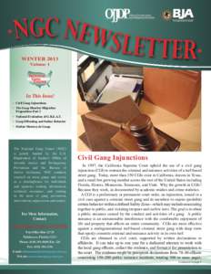 NGC NEWS LE WINTER 2013 Volume 1 Bureau of Justice Assistance U.S. Department of Justice