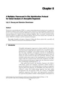 Chapter 8 A Multiplex Fluorescent In Situ Hybridization Protocol for Clonal Analysis of Drosophila Oogenesis Lily S. Cheung and Stanislav Shvartsman Abstract Fluorescent in situ hybridization (FISH) is a common inmunohis