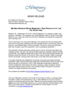 NEWS RELEASE For Additional Information: Maria Cambron, Meridian Mayor’s Office   Meridian Named to Money Magazine’s “Best Places to Live” List