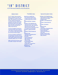 “IR” DISTRICT  4.23 “IR” District Intent, Permitted Uses, and Special Exception Uses District Intent The “IR” (INAAP Redevelopment)