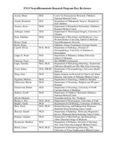 FY13 Neurofibromatosis Research Program Peer Reviewers Acosta, Maria M.D.  Alman, Benjamin