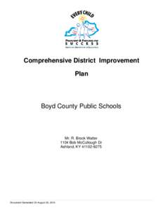 Comprehensive District Improvement Plan Boyd County Public Schools  Mr. R. Brock Walter