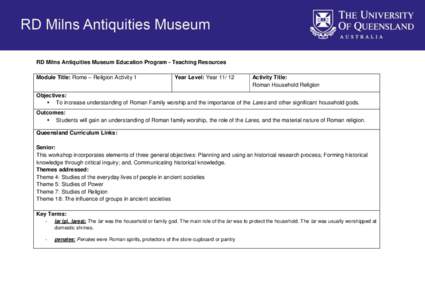 RD Milns Antiquities Museum Education Program - Teaching Resources Module Title: Rome – Religion Activity 1 Year Level: Year[removed]Activity Title: