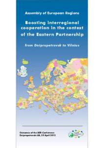 Assembly of European Regions  Boosting interregional cooperation in the context of the Eastern Partnership from Dnipropetrovsk to Vilnius