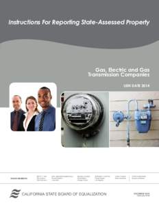 Instructions For Reporting State-Assessed Property  Gas, Electric and Gas Transmission Companies LIEN DATE 2014