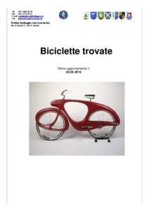 Biciclette trovate Ultimo aggiornamento il:  1