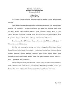 District of Columbia Bar Board of Governors Meeting February 15, 2018 Call to Order (Agenda Item 1) At 2:30 p.m., President Patrick McGlone called the meeting to order and welcomed