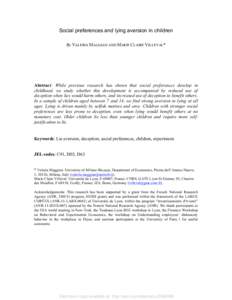 Social preferences and lying aversion in children By VALERIA MAGGIAN AND MARIE CLAIRE VILLEVAL* Abstract: While previous research has shown that social preferences develop in childhood, we study whether this development 