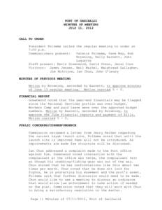 PORT OF GARIBALDI MINUTES OF MEETING JULY 11, 2012 CALL TO ORDER President Folkema called the regular meeting to order at 7:00 p.m.