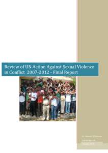 Review of UN Action Against Sexual Violence in ConflictFinal Report