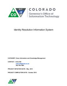 Identity Resolution Information System           