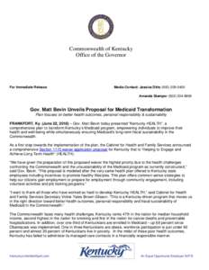 Federal assistance in the United States / Healthcare reform in the United States / 111th United States Congress / Matt Bevin / Medicaid / Kentucky / Patient Protection and Affordable Care Act / Mark Birdwhistell