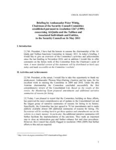 CHECK AGAINST DELIVERY  Briefing by Ambassador Peter Wittig, Chairman of the Security Council Committee established pursuant to resolution[removed]concerning Al-Qaida and the Taliban and