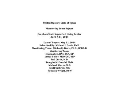 United States v. State of Texas Monitoring Team Report, Brenham State Supported Living Center, May 31, 2014