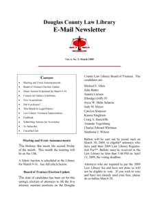 Douglas County Law Library  E-Mail Newsletter Vol. 6, No. 3; March 2009