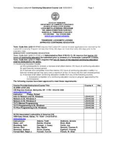 Tennessee Locksmith Continuing Education Course List[removed]Page 1 STATE OF TENNESSEE DEPARTMENT OF COMMERCE & INSURANCE