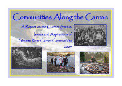 Communities Along the Carron A Report on the Current Status, Issues and Aspirations of