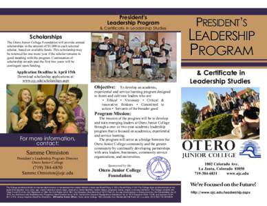 President’s Leadership Program & Certificate in Leadership Studies  Scholarships