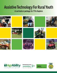 Assistive Technology For Rural Youth   Acurriculum package for FFA chapters AgrAbility
