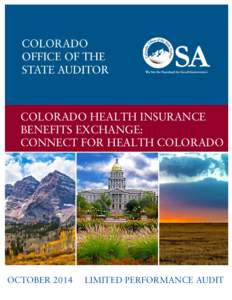 COLORADO HEALTH INSURANCE BENEFITS EXCHANGE: CONNECT FOR HEALTH COLORADO OCTOBER 2014