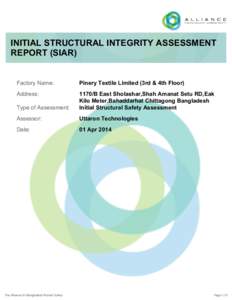 INITIAL STRUCTURAL INTEGRITY ASSESSMENT REPORT (SIAR) Factory Name: Pinery Textile Limited (3rd & 4th Floor)