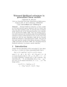 Trimmed likelihood estimators in generalized linear models ¨ ller Christine H. Mu Carl von Ossietzky University, Department of Mathematics Postfach 2503, DOldenburg, GERMANY