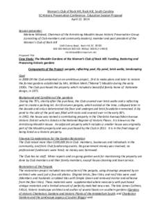 Woman’s Club of Rock Hill, Rock Hill, South Carolina SC Historic Preservation Conference - Education Session Proposal April[removed]Session presenter: Marlene Milstead, Chairman of the Armstrong-Mauldin House Historic