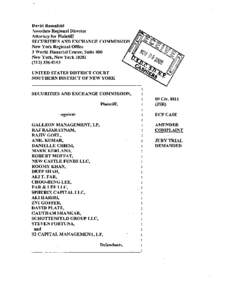 Complaint: Galleon Management, LP, Raj Rajaratnam, Rajiv Goel, Anil Kumar, Danielle Chiesi, Mark Kurland, Robert Moffat, New Castle Funds LLC, Roomy Khan, Deep Shah, Ali T. Far, Choo-Beng Lee, Far & Lee LLC, Spherix 