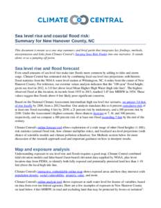 Sea level rise and coastal flood risk: Summary for New Hanover County, NC This document is meant as a one­stop summary and brief guide that integrates key findings, methods,  interpretation and links 