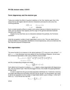 Statistical mechanics / Quantum mechanics / Ideal gas / Fermi energy / Fermi gas / Free electron model / Energy level / Electron / Schrödinger equation / Physics / Condensed matter physics / Fermi–Dirac statistics