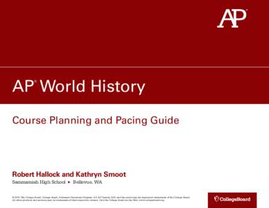 AP World History Course Planning and Pacing Guide - Robert Hallock and Kathryn Smoot
