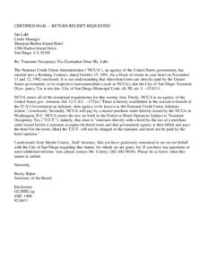 CERTIFIED MAIL -- RETURN RECEIPT REQUESTED Jan Lahr Credit Manager Sheraton Harbor Island Hotel 1380 Harbor Island Drive San Diego, CA 92101