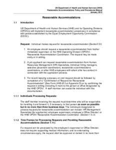 US Department of Health and Human Services (HHS) Reasonable Accommodations Policy and Procedures Manual January 2012 Reasonable Accommodations 1.1