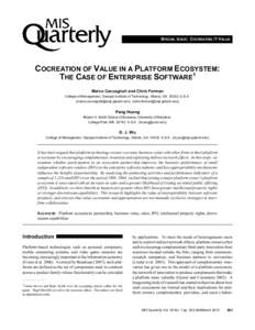 SPECIAL ISSUE: COCREATING IT VALUE  COCREATION OF VALUE IN A PLATFORM ECOSYSTEM: THE CASE OF ENTERPRISE SOFTWARE1 Marco Ceccagnoli and Chris Forman College of Management, Georgia Institute of Technology, Atlanta, GA 3033