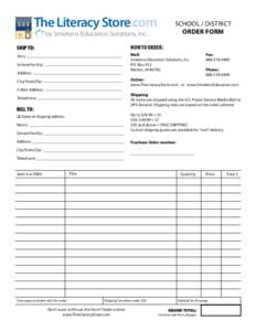 The Literacy Store.com  School / district order form  by Smekens Education Solutions, Inc.