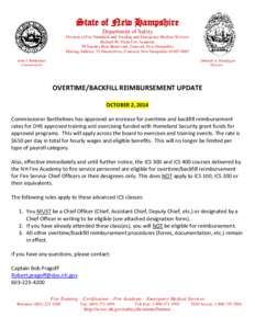 State of New Hampshire Department of Safety Division of Fire Standards and Training and Emergency Medical Services Richard M. Flynn Fire Academy 98 Smokey Bear Boulevard, Concord, New Hampshire Mailing Address: 33 Hazen 