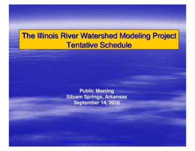 Illinois River / Water / Enterprise modelling / Geography of the United States / Earth / United States Environmental Protection Agency / Hydrology / Water pollution / Total maximum daily load