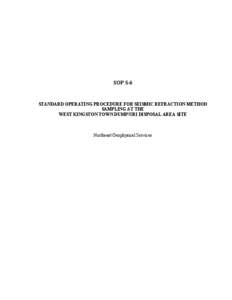 Physics / Seismic refraction / Petroleum / Seismometer / Geophone / Geotechnical investigation / Seismology / Geophysical Service / Refraction microtremor / Mechanics / Geophysics / Solid mechanics