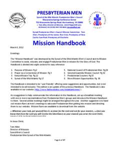 PRESBYTERIAN MEN Synod of the Mid Atlantic Presbyterian Men’s Council Massanetta Springs Conference Center 712 Massanetta Springs Road, Harrisonburg, VA[removed]J. Tom Allen, Director of Missions, 10219 Pepperhill Lane, 