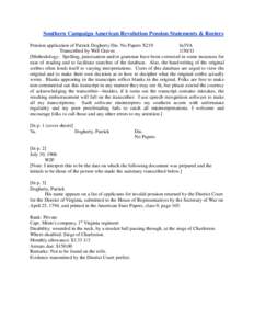 Southern Campaign American Revolution Pension Statements & Rosters Pension application of Patrick Dogherty Dis. No Papers X219 fn3VA Transcribed by Will Graves[removed]Methodology: Spelling, punctuation and/or grammar h