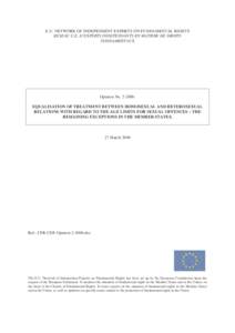 E.U. NETWORK OF INDEPENDENT EXPERTS ON FUNDAMENTAL RIGHTS RESEAU U.E. D’EXPERTS INDEPENDANTS EN MATIERE DE DROITS FONDAMENTAUX OpinionNo[removed]: EQUALISATION OF TREATMENT BETWEEN HOMOSEXUAL AND HETEROSEXUAL