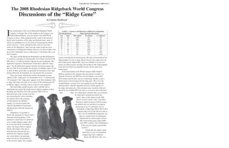 Reprinted from The Ridgeback, 2008 Issue 4  The 2008 Rhodesian Ridgeback World Congress Discussions of the “Ridge Gene”