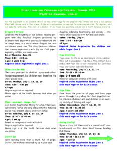 STORY  PROGRAMS FOR CHILDREN SUMMER 2014 WESTFIELD MEMORIAL LIBRARY  TIMES AND